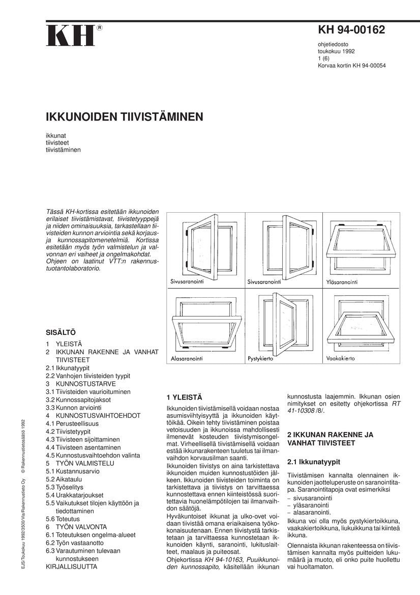 Valokuva kirjasta  KH 94-00162, Ikkunoiden tiivistäminen, kuuluu tuoteryhmään E-kirjat tieto.