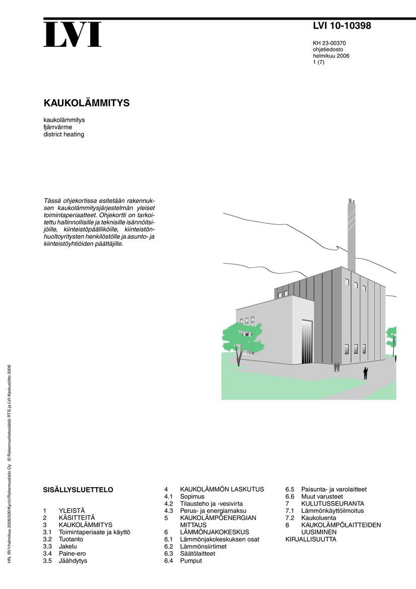 Valokuva kirjasta  LVI 10-10398, Kaukolämmitys, kuuluu tuoteryhmään E-kirjat tieto.