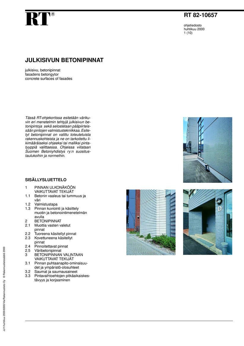 Valokuva kirjasta  RT 82-10657, Julkisivun betonipinnat, kuuluu tuoteryhmään E-kirjat tieto.