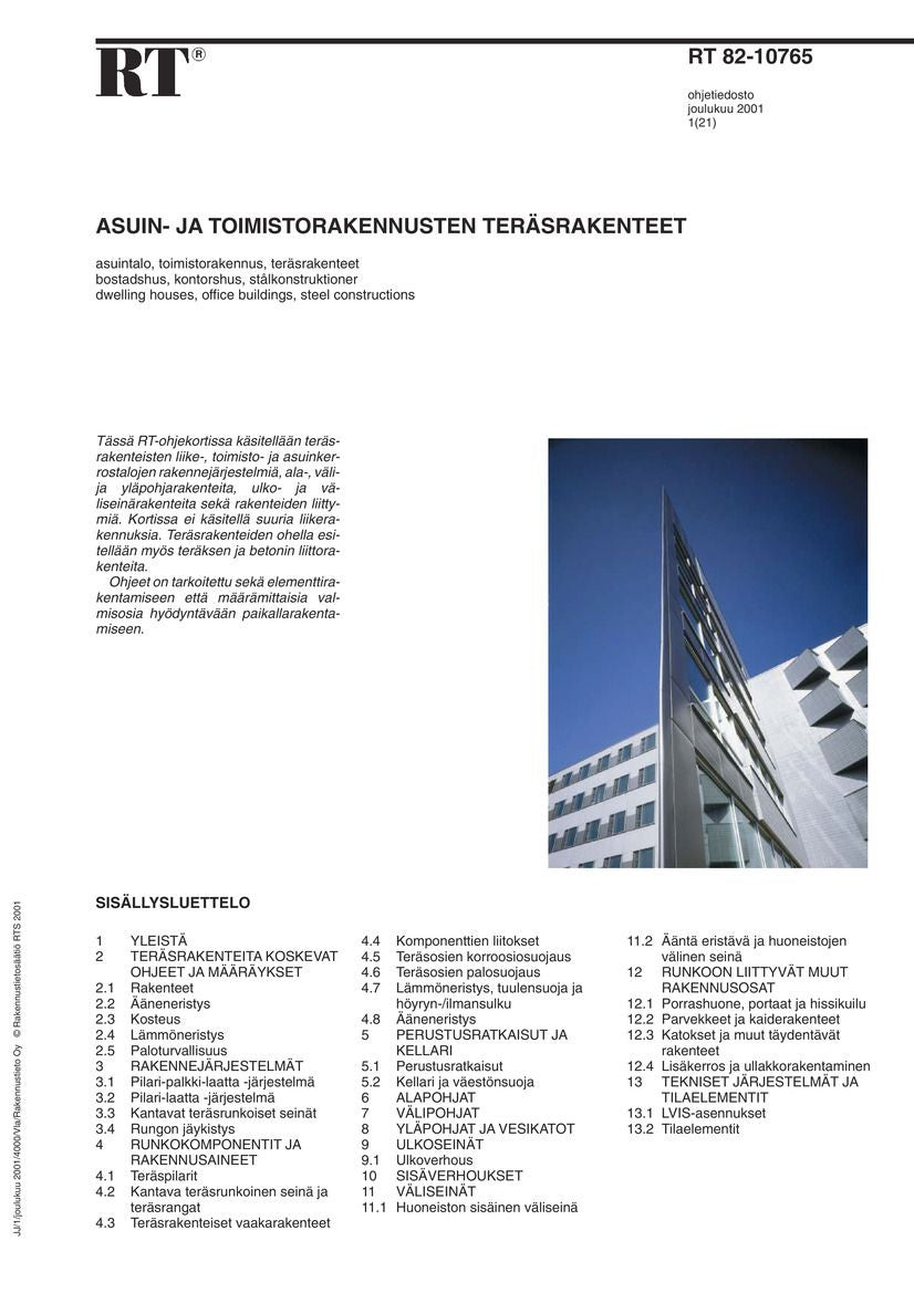 Valokuva kirjasta  RT 82-10765, Asuin- ja toimistorakennusten teräsrakenteet, kuuluu tuoteryhmään E-kirjat tieto.