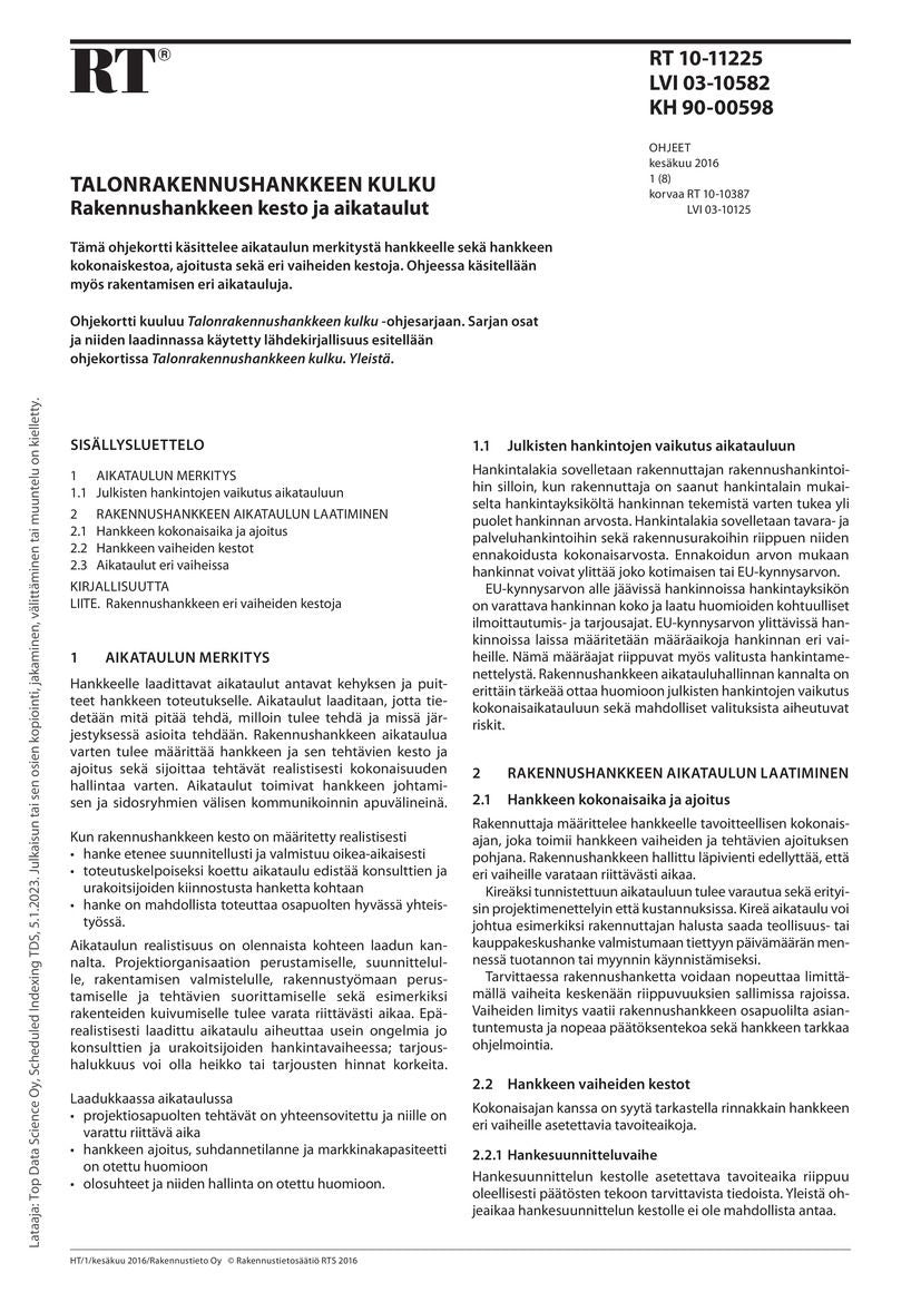 Valokuva kirjasta  RT 10-11225, Talonrakennushankkeen kulku. Rakennushankkeen kesto ja aikataulut, kuuluu tuoteryhmään E-kirjat tieto.