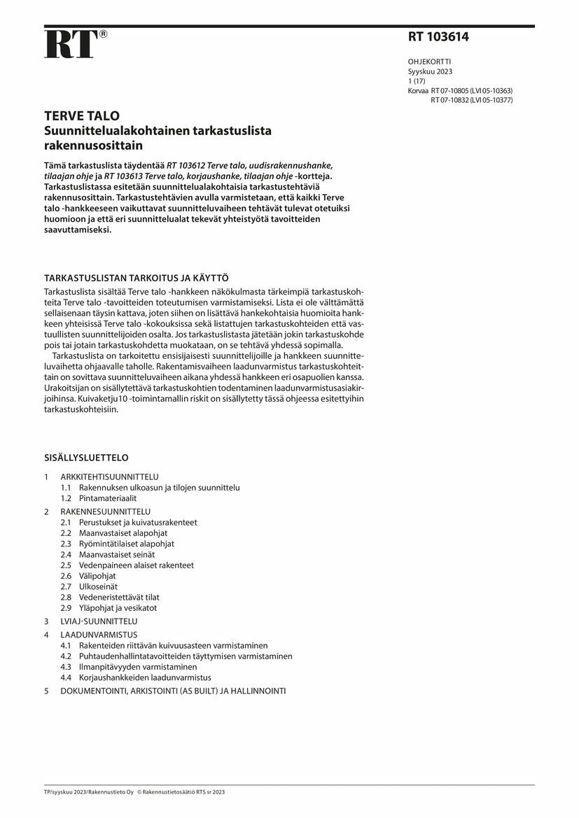 Valokuva kirjasta  RT 103614, Terve talo. Suunnittelualakohtainen tarkastuslista rakennusosittain, kuuluu tuoteryhmään E-kirjat tieto.