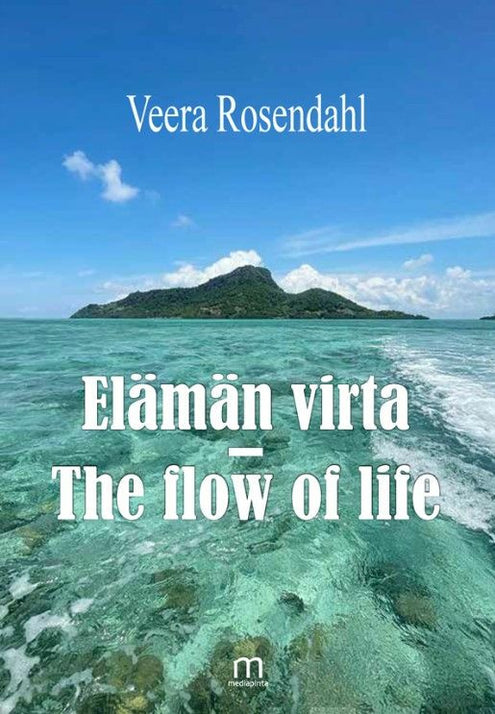 Elämän virta - The flow of life