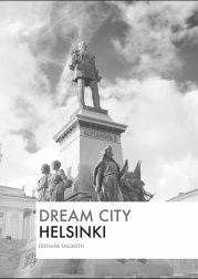 Dream City - Helsinki
