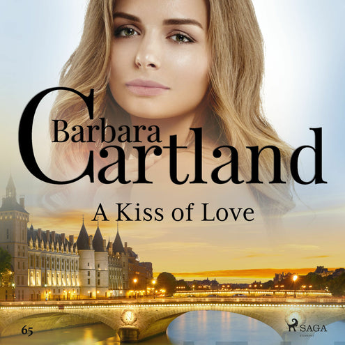 Kiss of Love (Barbara Cartland's Pink Collection 65), A