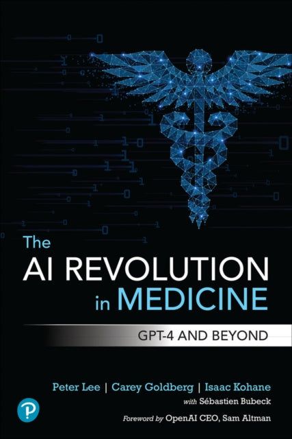 AI Revolution in Medicine, The