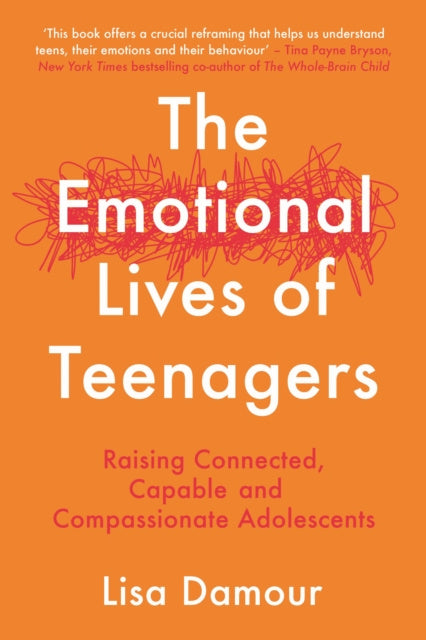 Emotional Lives of Teenagers, The