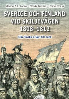 Finland och Sverige vid skiljevägen 1808-1812