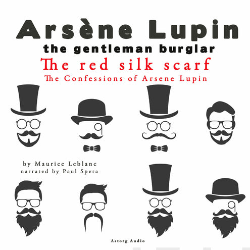 Red Silk Scarf, the Confessions of Arsène Lupin, The