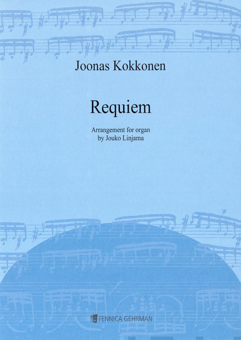 Requiem : arrangement for organ, urkusovitus