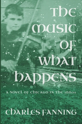 Music of What Happens, The