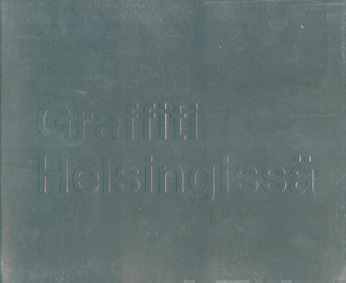 Graffiti Helsingissä