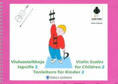 Violin Scales for Children 2 / Viuluasteikkoja lapsille 2