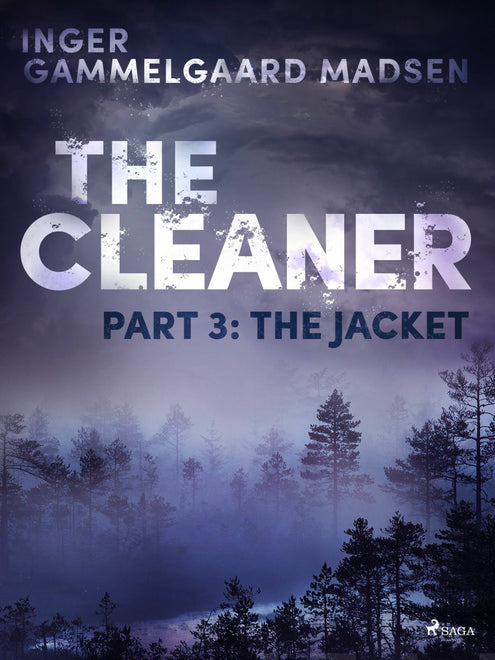 Cleaner 3: The Jacket, The