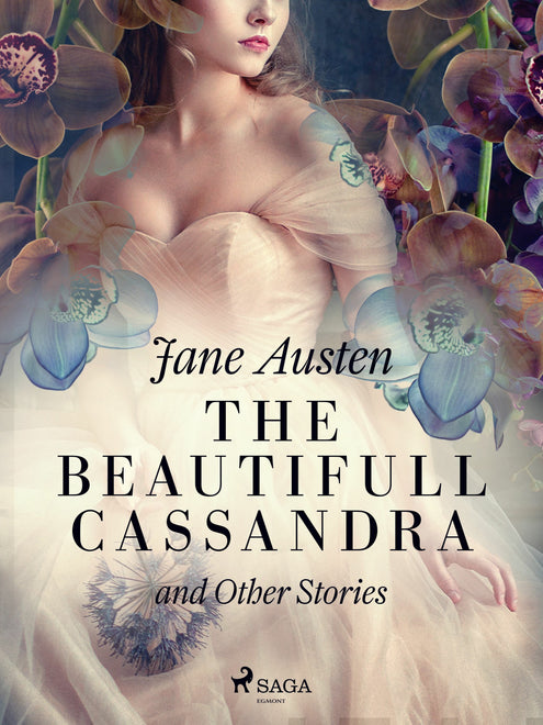 Beautifull Cassandra and Other Stories, The