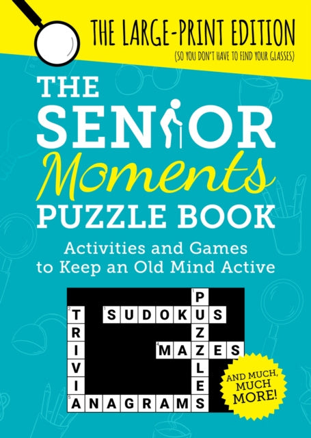 Senior Moments Puzzle Book, The