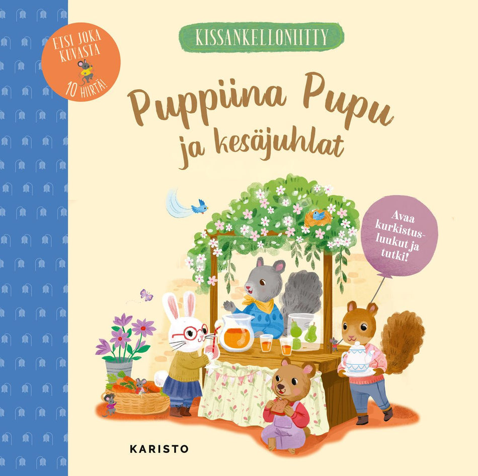 Valokuva kirjasta  Kissankelloniitty - Puppiina Pupu ja kesäjuhlat, kuuluu tuoteryhmään Lasten kuvakirjat.