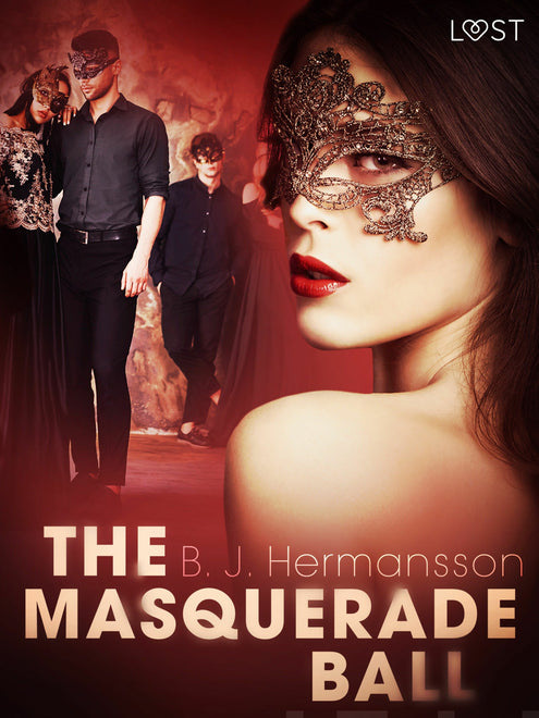 Masquerade Ball - Erotic Short Story, The