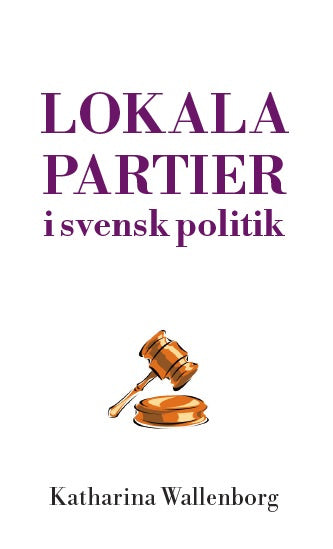 Lokala partier i svensk politik