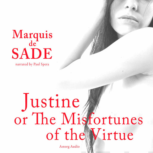 Justine, or The Misfortunes of Virtue