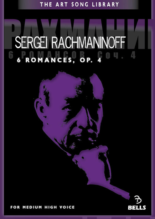 Sergei Rachmaninoff: 6 Romances, Op. 4 - for medium high voice