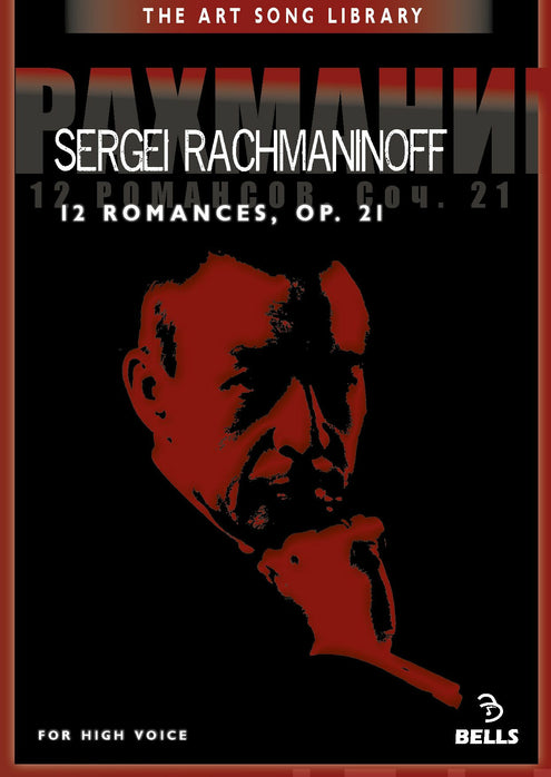 Sergei Rachmaninoff: 12 Romances, Op. 21 - for high voice