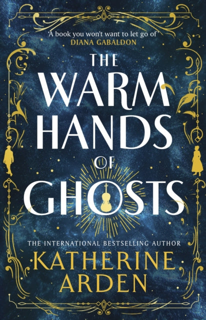Warm Hands of Ghosts, The
