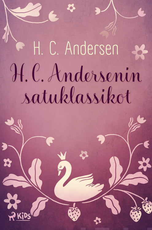 H. C. Andersenin satuklassikot