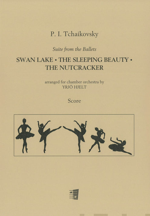 Suite from Ballets Swan Lake, Sleeping Beauty, Nutcracker : score and parts
