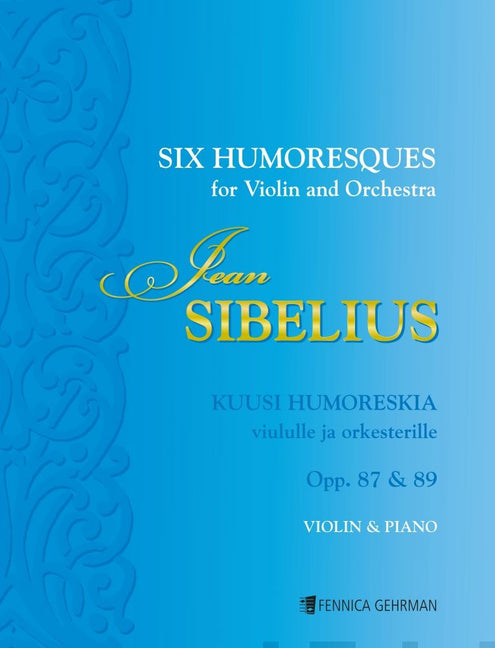 Six Humoresques op. 87 & 89 : violin and piano