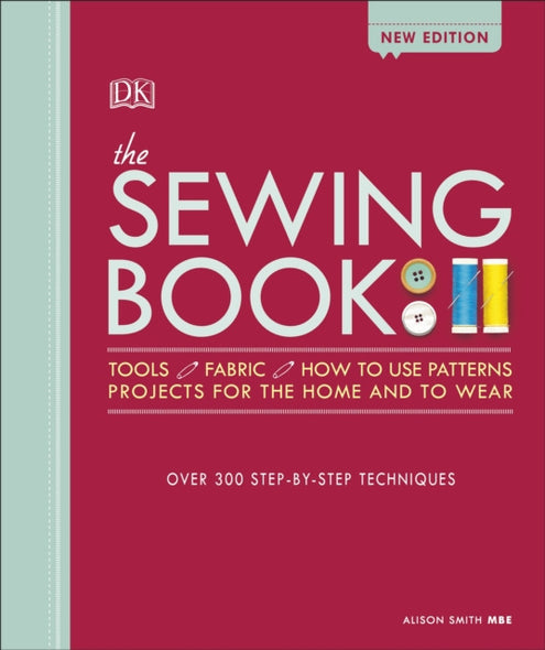 Sewing Book New Edition, The
