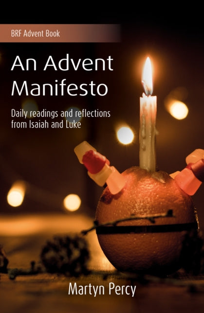 Advent Manifesto, An