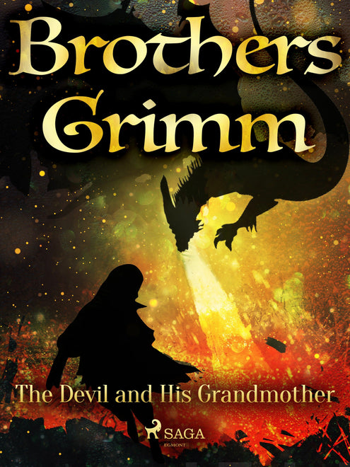 Devil and His Grandmother, The