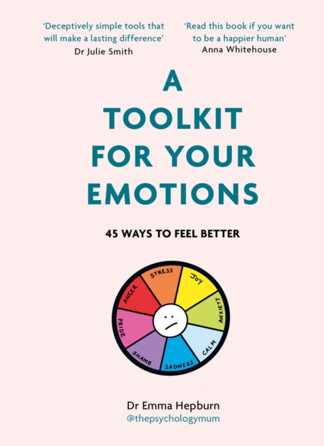 Toolkit for Your Emotions, A