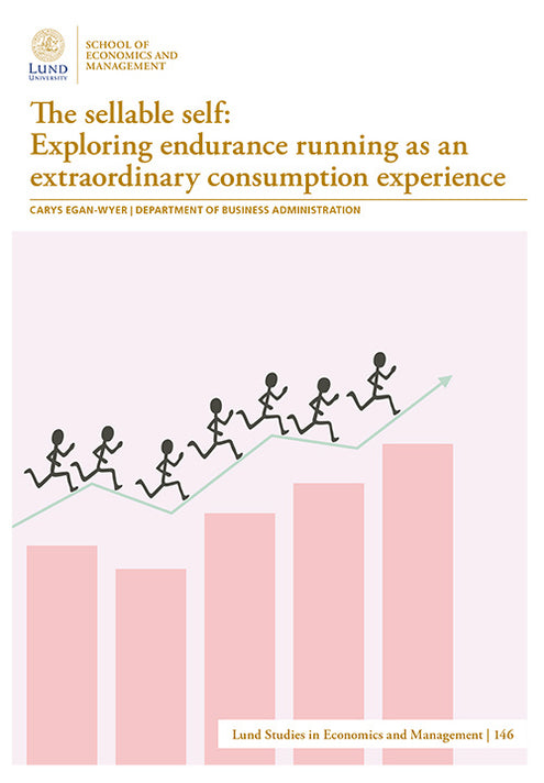 sellable self: Exploring endurance running as an extraordinary consumption experience, The