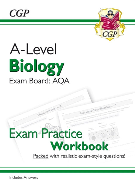 -Level Biology: AQA Year 1 & 2 Exam Practice Workbook - includes Answers, A