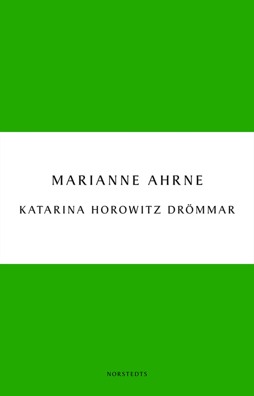 Katarina Horowitz drömmar