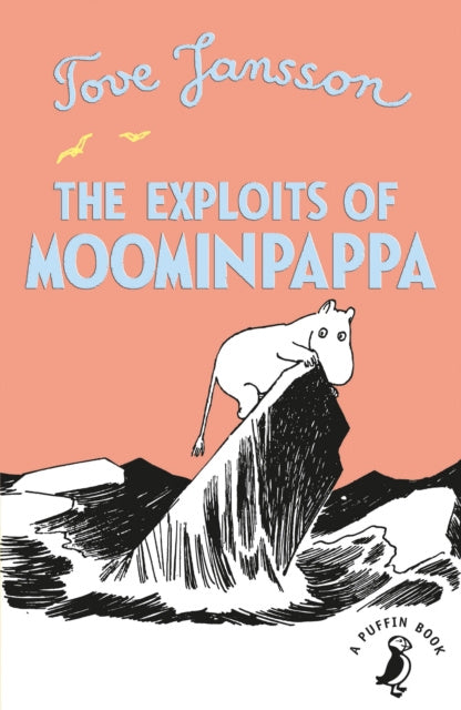 Exploits of Moominpappa, The