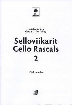 Cello Rascals / Selloviikarit 2