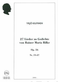 27 Lieder zu Gedichte von Rainer Maria Rilke, Nr. 19-27
