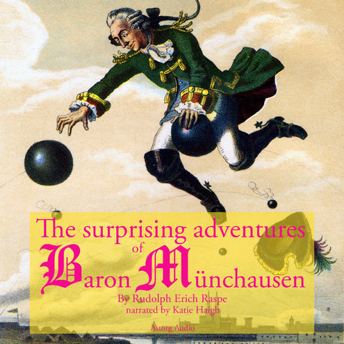 Startling Adventure of Baron Munchausen, a Classic Tale, The