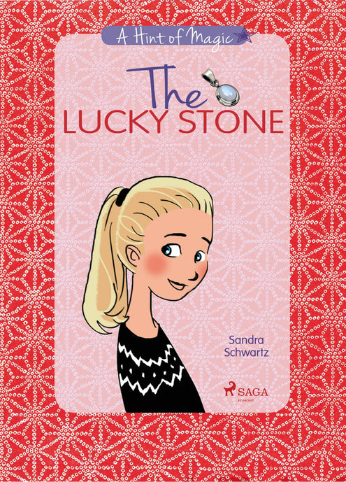 Hint of Magic 1: The Lucky Stone, A