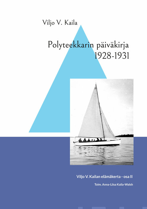 Polyteekkarin päiväkirja 1928-1931