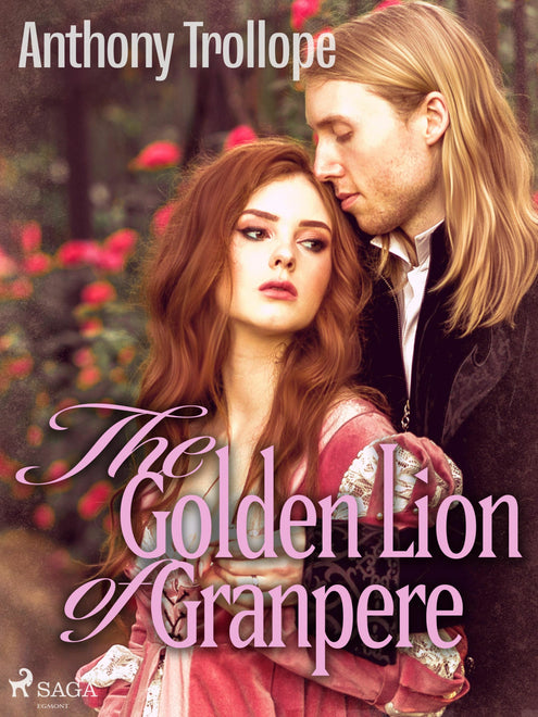 Golden Lion of Granpere, The