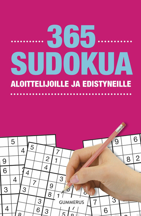 365 Sudokua aloittelijoille ja edistyneille