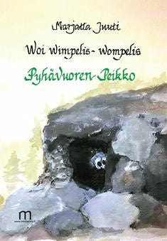 Woi wimpelis-wompelis Pyhävuoren Peikko