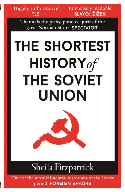 Shortest History of the Soviet Union, The