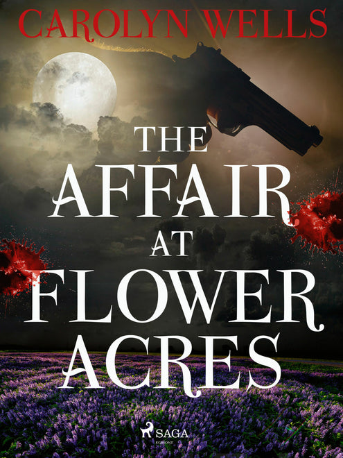 Affair at Flower Acres, The