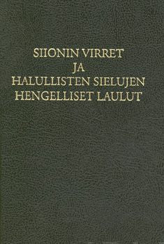 Valokuva kirjasta  Siionin virret ja halullisten sielujen hengelliset laulut, kuuluu tuoteryhmään Uskonto raamatut.