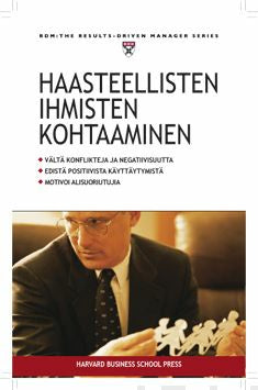 Valokuva kirjasta  Haasteellisten ihmisten kohtaaminen, kuuluu tuoteryhmään Talous yhteiskunta.